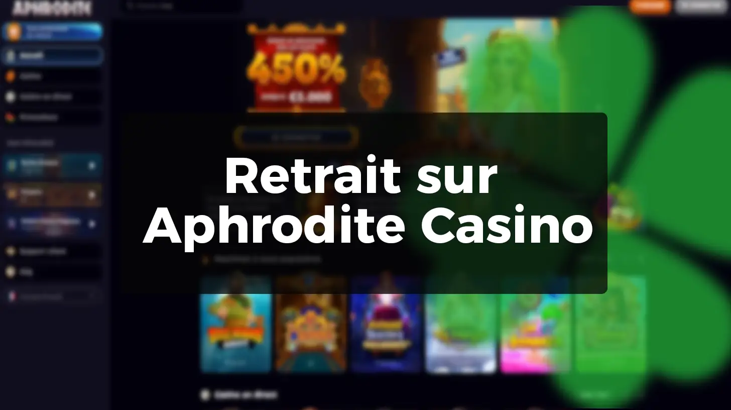 Comment retirer ses gains sur Aphrodite Casino rapidement 👸🏼